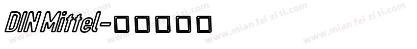 DIN Mittel字体转换